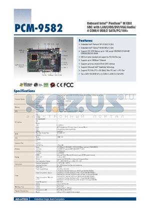 PCM-9582F-M0A2E datasheet - Onboard Intel^ Pentium^ M EBX SBC with LAN/LVDS/DVI/VGA/Audio/4 COM/4 USB/2 SATA/PC/104