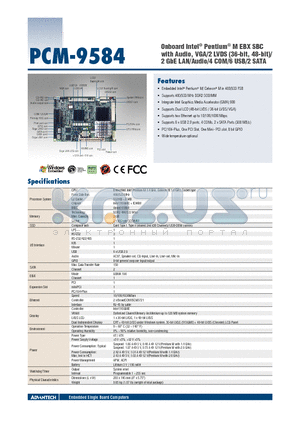 PCM-9584FG-00A2E datasheet - Onboard Intel^ Pentium^ M EBX SBC with Audio, VGA/2 LVDS (36-bit, 48-bit)/2 GbE LAN/Audio/4 COM/6 USB/2 SATA