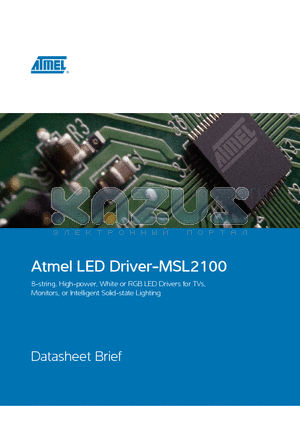 MSL2100BR datasheet - 8-string, High-power, White or RGB LED Drivers for TVs, Monitors, or Intelligent Solid-state Lighting