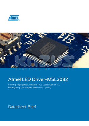 MSL3082CS datasheet - 8-string, High-power, White or RGB LED Driver for TV, Blacklighting, or Intelligent Solid-state Lighting