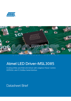 MSL3085BT datasheet - 8-string White and RGB LED Driver with Adaptive Power Control, EEPROM, and I2C/SMBus Serial Interface
