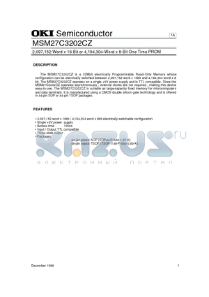 MSM27C3202CZ datasheet - 2,097,152-Word x 16-Bit or 4,194,304-Word x 8-Bit One Time PROM