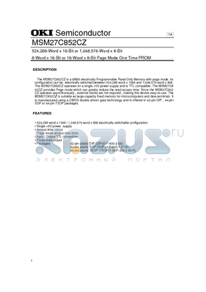 MSM27C852CZ datasheet - 524,288-Word x 16-Bit or 1,048,576-Word x 8-Bit 8-Word x 16-Bit or 16-Word x 8-Bit Page Mode One Time PROM