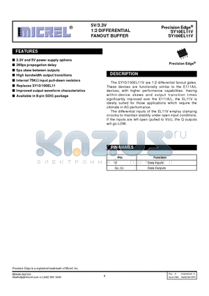 SY100EL11VZC datasheet - 5V/3.3V 1:2 DIFFERENTIAL FANOUT BUFFER