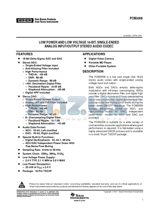 PCM3008 datasheet - LOW POWER AND LOW VOLTAGE 16-BIT, SINGLE-ENDED ANALOG INPUT/OUTPUT STEREO AUDIO CODEC