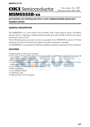 MSM6555B-XX datasheet - DOT MATRIX LCD CONTROLLER WITH 17-DOT COMMON DRIVER AND 80-DOT SEGMENT DRIVER