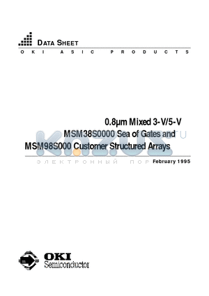 MSM98S datasheet - 0.8m Mixed 3-V/5-V Sea of Gates and Customer Structured Arrays