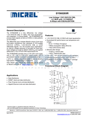 SY56028XRMG datasheet - Low Voltage 1.2V/1.8V/2.5V CML 4:1 MUX with 1:2 FANOUT 6.4Gbps with EQUALIZATION