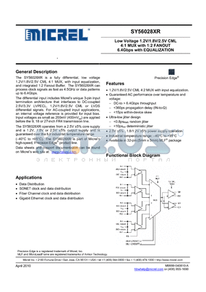 SY56028XRMGTR datasheet - Low Voltage 1.2V/1.8V/2.5V CML 4:1 MUX with 1:2 FANOUT 6.4Gbps with EQUALIZATION