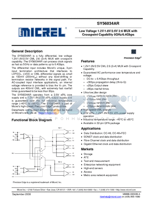 SY56034ARMGTR datasheet - Low Voltage 1.2V/1.8V/2.5V 2:6 MUX with Crosspoint Capability 5GHz/6.4Gbps