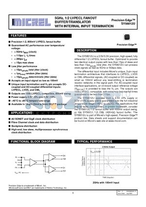 SY58012UMI datasheet - 5GHz, 1:2 LVPECL FANOUT BUFFER/TRANSLATOR WITH INTERNAL INPUT TERMINATION