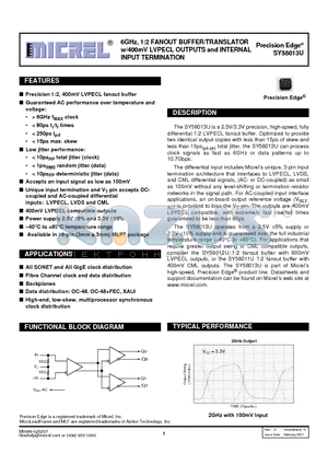 SY58013UMG datasheet - 6GHz, 1:2 FANOUT BUFFER/TRANSLATOR w/400mV LVPECL OUTPUTS and INTERNAL INPUT TERMINATION