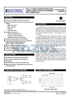 SY58013U_07 datasheet - 6GHz, 1:2 FANOUT BUFFER/TRANSLATOR w/400mV LVPECL OUTPUTS and INTERNAL INPUT TERMINATION