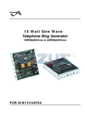 PCR-SIN15V48F00 datasheet - 15REN@86Vrms to 40REN@45Vrms SINE WAVE TELEPHONE RING GENERATOR