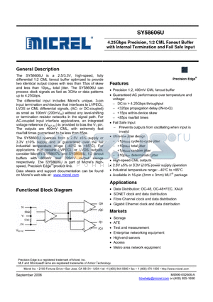 SY58606UMGTR datasheet - 4.25Gbps Precision, 1:2 CML Fanout Buffer with Internal Termination and Fail Safe Input