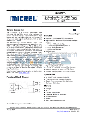 SY58607UMGTR datasheet - 3.2Gbps Precision, 1:2 LVPECL Fanout