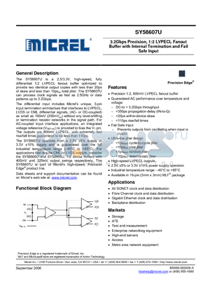 SY58607UMGTR datasheet - 3.2Gbps Precision, 1:2 LVPECL Fanout Buffer with Internal Termination and Fail Safe Input