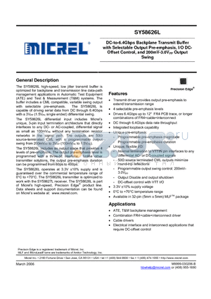 SY58626L datasheet - DC-to-6.4Gbps Backplane Transmit Buffer with Selectable Output Pre-emphasis, I/O DCOffset Control, and 200mV-3.0VPP Output Swing