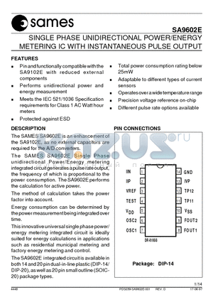 SA9602 datasheet - SINGLE PHASE UNIDIRECTIONAL POWER/ENERGY METERING IC WITH INSTANTANEOUS PULSE OUTPUT