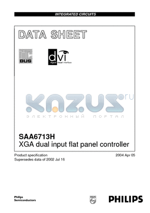 SAA6713H/V1 datasheet - XGA dual input flat panel controller