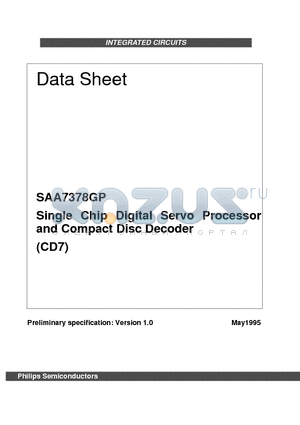 SAA7378GP datasheet - Single Chip Digital Servo Processor and Compact Disc Decoder