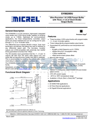 SY89200UMGTR datasheet - Ultra-Precision 1:8 LVDS Fanout Buffer with Three 1/2/4 Clock Divider Output Banks