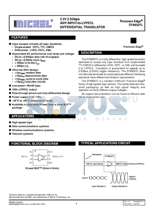 SY89327LMITR datasheet - 3.3V 2.5Gbps ANY INPUT-to-LVPECL DIFFERENTIAL TRANSLATOR