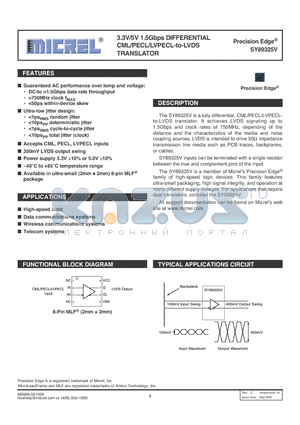 SY89325VMGTR datasheet - 3.3V/5V 1.5Gbps DIFFERENTIAL CML/PECL/LVPECL-to-LVDS TRANSLATOR