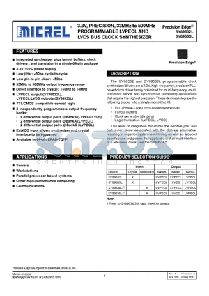 SY89532LHCTR datasheet - 3.3V, PRECISION, 33MHz to 500MHz PROGRAMMABLE LVPECL AND LVDS BUS CLOCK SYNTHESIZER