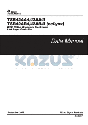 TSB42AB4 datasheet - IEEE 1394 A CONSUMER ELECTRONICS LINK LAYER CONTROLLER