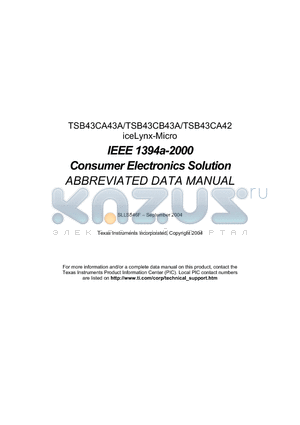 TSB43CA42GGW datasheet - TI iceLynx-Micro IEEE 1394a-2000 Consumer Electronics Solution