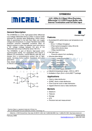 SY89835UMGTR datasheet - 2.5V, 2GHz (3.2 Gbps) Ultra-Precision, Differential 1:2 LVDS Fanout Buffer with Internal Termination and Fail Safe Input