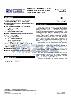 SY89837UMGTR datasheet - PRECISION 1:8 LVPECL FANOUT BUFFER WITH 2:1 RUNT PULSE ELIMINATOR INPUT MUX