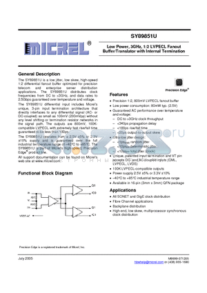 SY89851UMGTR datasheet - Low Power, 3GHz, 1:2 LVPECL Fanout