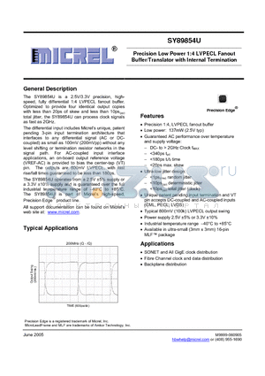 SY89854U datasheet - Precision Low Power 1:4 LVPECL Fanout Buffer/Translator with Internal Termination