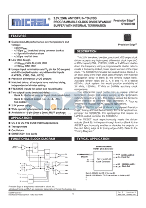 SY89872U datasheet - 2.5V, 2GHz ANY DIFF. IN-TO-LVDS PROGRAMMABLE CLOCK DIVIDER/FANOUT BUFFER WITH INTERNAL TERMINATION