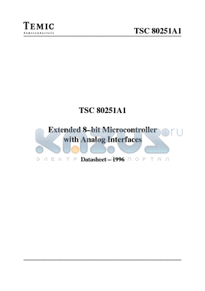 TSC80251A1-SKB datasheet - Extended 8-bit Microcontroller with Analog Interfaces