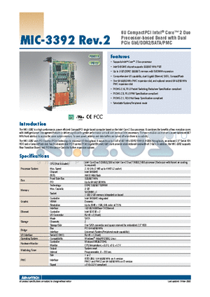 MIC-3392A2-M2E datasheet - 6U CompactPCI Intel^ Core 2 Duo Processor-based Board with Dual PCIe GbE/DDR2/SATA/PMC