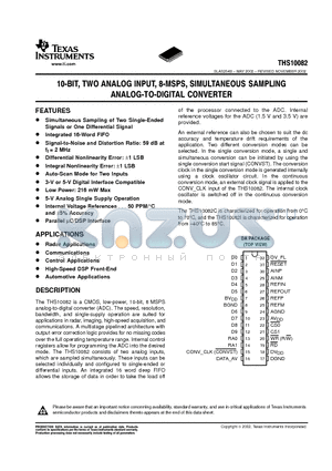 THS10082 datasheet - 10 bit TWO ANALOG INPUT, 8 MSPS SIMULTANEOUS SAMPLING ANALOG TO DIGITAL CONVERTER