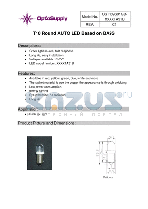 OST109S01GD-G5DUTA31B datasheet - T10 Round AUTO LED Based on BA9S Long life, easy installation