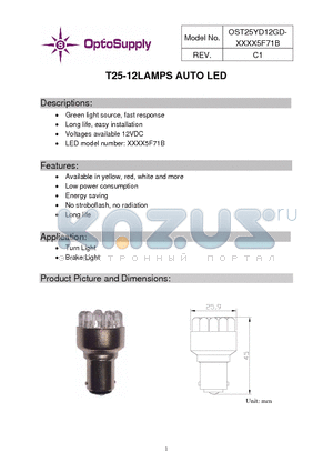 OST25YD12GD-W5DK5F71B datasheet - T25-12LAMPS AUTO LED Long life, easy installation