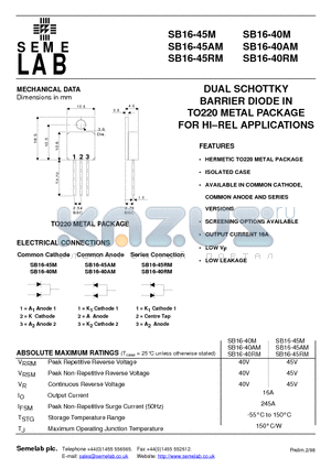 SB16-45AM datasheet - DUAL SCHOTTKY BARRIER DIODE IN TO220 METAL PACKAGE FOR HI-REL APPLICATIONS