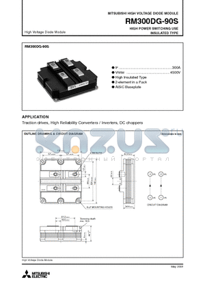 RM300DG-90S datasheet - HIGH VOLTAGE DIODE MODULE HIGH POWER SWITCHING USE INSULATED TYPE