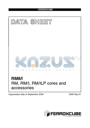 RM8-3D3 datasheet - RM, RM/I, RM/ILP cores and accessories