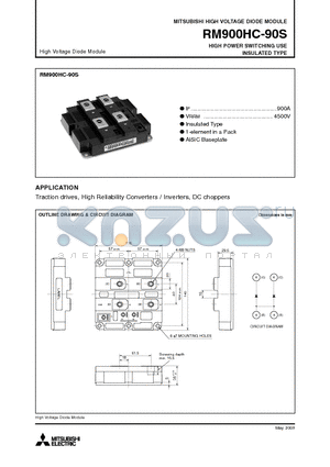 RM900HC-90S datasheet - HIGH VOLTAGE DIODE MODULE HIGH POWER SWITCHING USE INSULATED TYPE