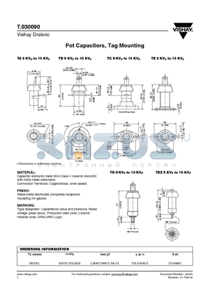 T.030090 datasheet - Pot Capacitors, Tag Mounting