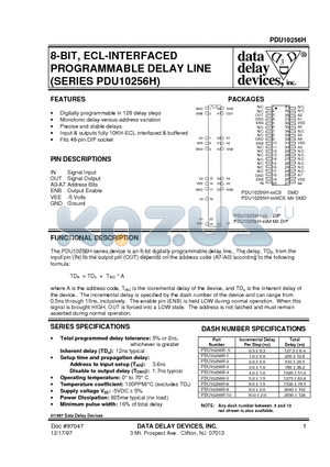 PDU10256H-.5MC5 datasheet - 8-BIT, ECL-INTERFACED PROGRAMMABLE DELAY LINE (SERIES PDU10256H)