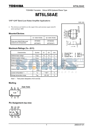 MT6L58AE datasheet - TRANSISTOR SILICON NPN EPITAXIAL PLANAR TYPE VHF~UHF BAND LOW NOISE AMPLIFIER APPLICATIONS