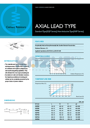 SQP datasheet - AXIAL LEAD TYPE Standard TypeSQP Series, Non-Inductive TypeNSP Series