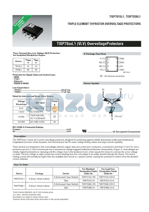 TISP7038L1D datasheet - TRIPLE ELEMENT THYRISTOR OVERVOLTAGE PROTECTORS